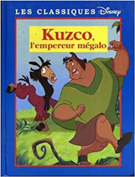 Kuzco, l'empereur mégalo